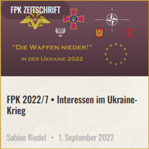 FPK 2022 7 Interessen im Ukraine Krieg 1000