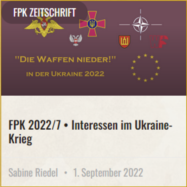FPK 2022 7 Interessen im Ukraine Krieg 1000